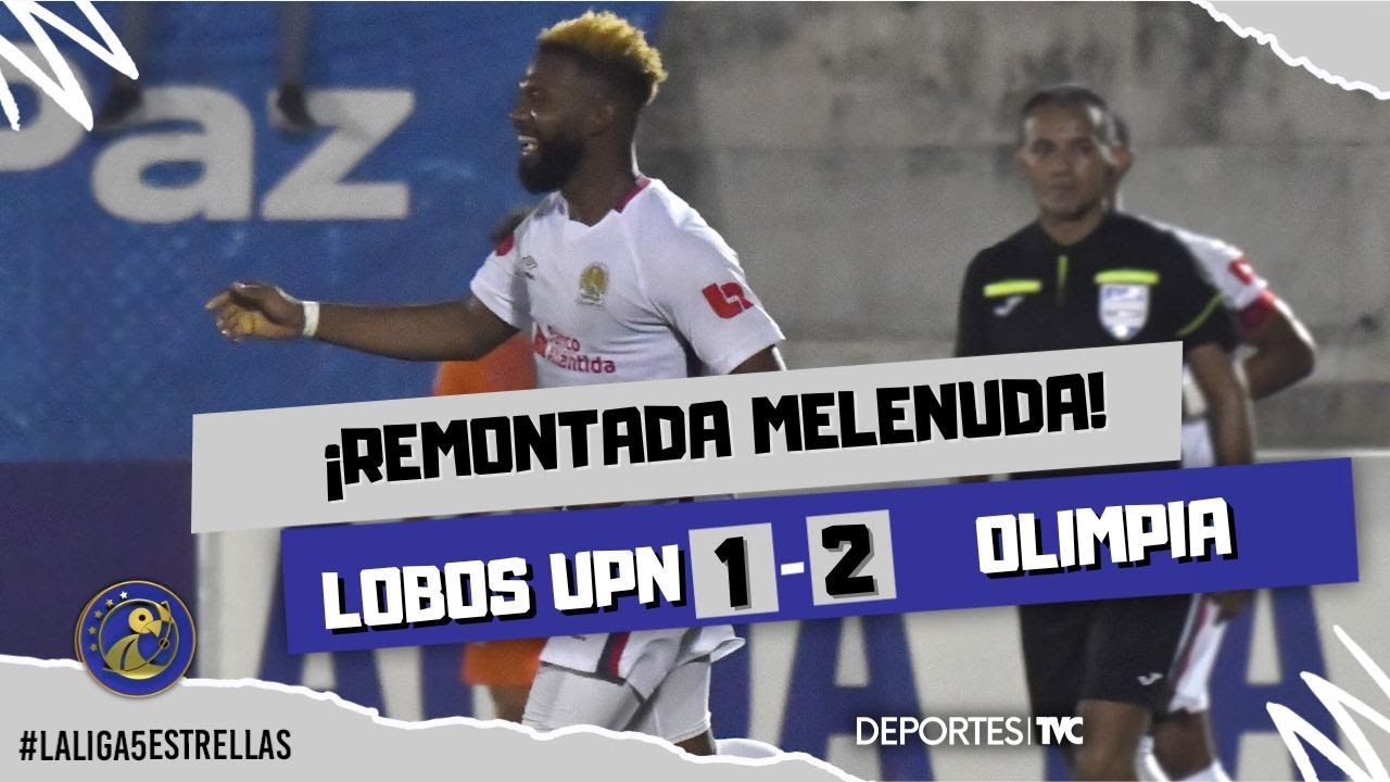 Lobos-UPN-1-2-Olimpia-Resumen-partido-Jornada-17-Clausura-2023