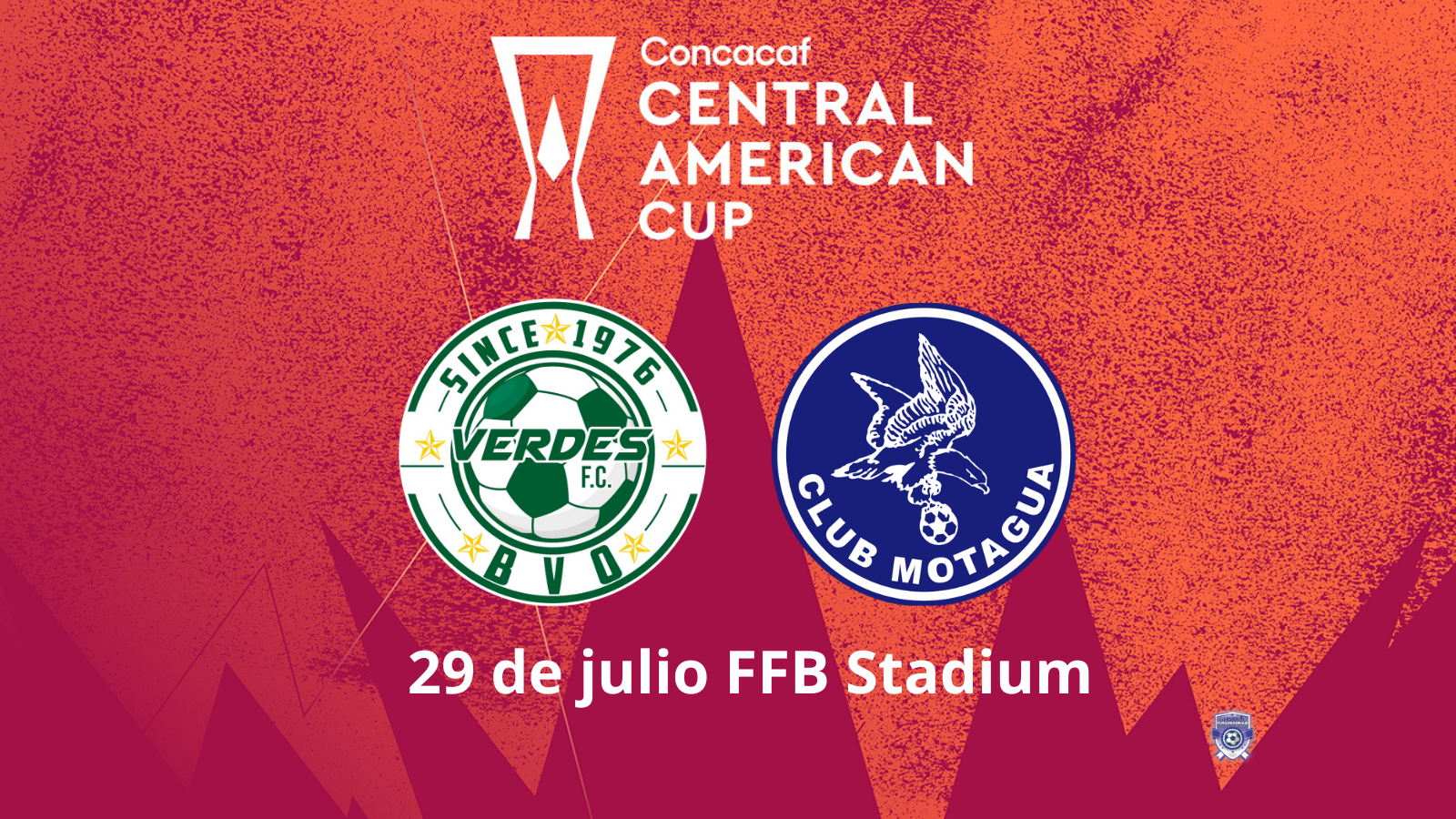 Verdes FC v Motagua Verdes FC vs Motagua