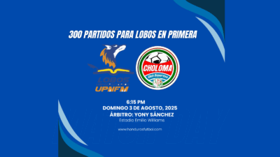 Lobos UPNFM vs Choloma