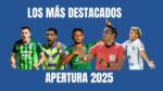 Estadísticas y Récords Apertura 2025